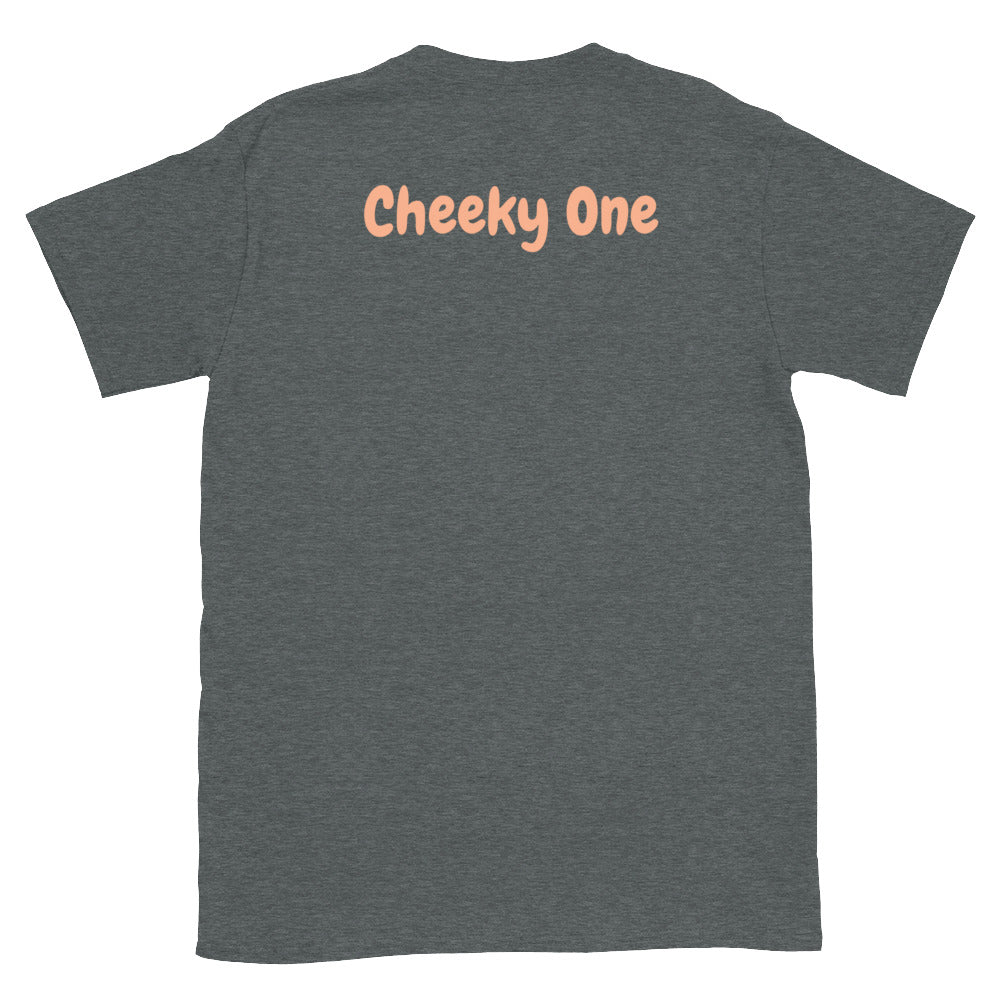 Cheeky One Tee