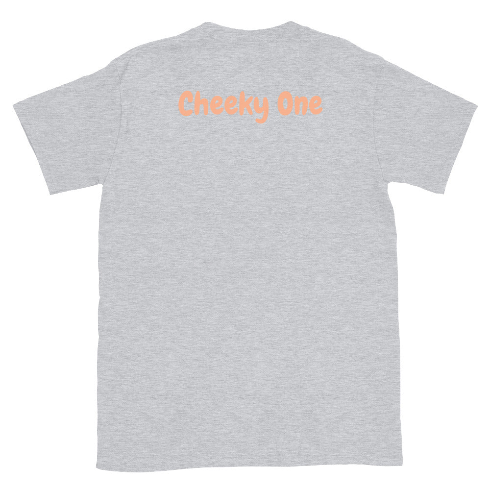 Cheeky One Tee