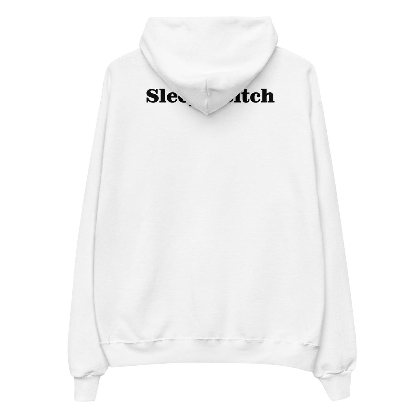 Sleepy Bitch Hoodie