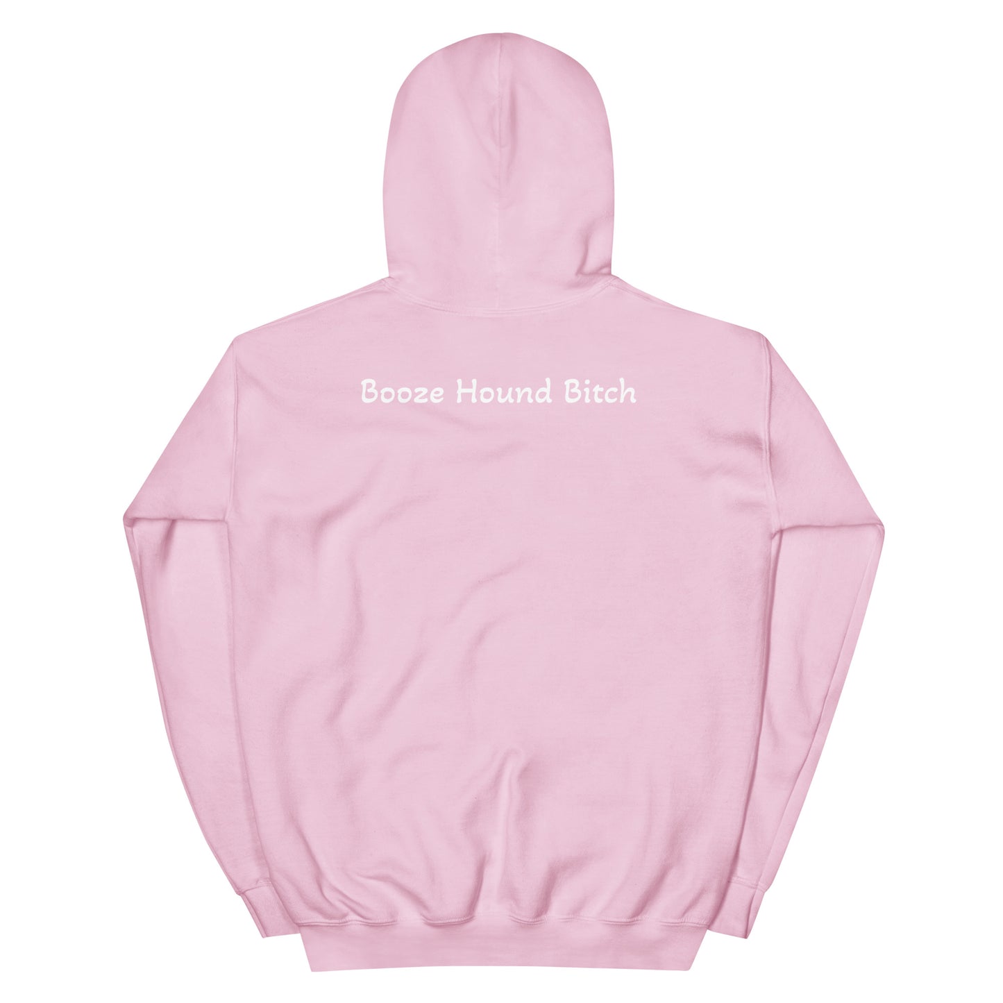 Booze Hound Bitch Hoodie