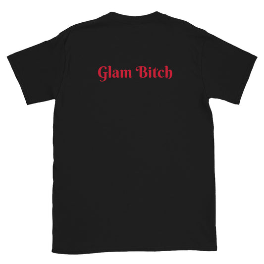 Glam Bitch Tee