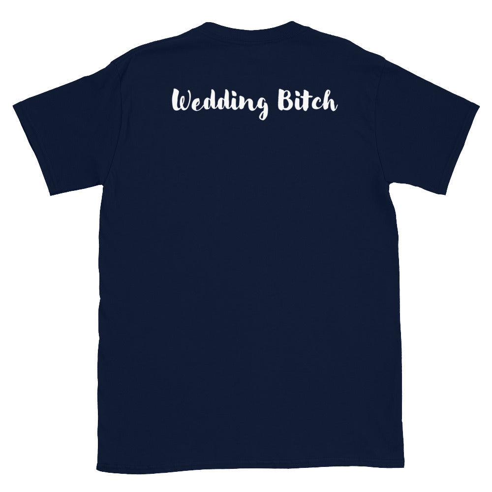 Wedding Bitch Tee