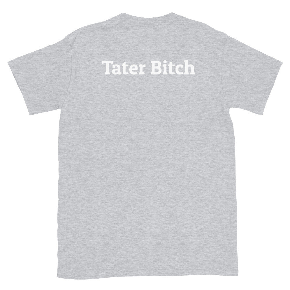 Tater Bitch Tee