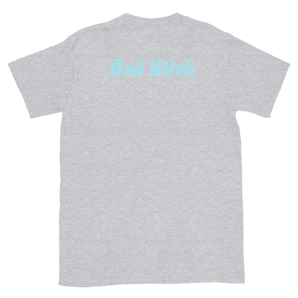 Bad Bitch Tee