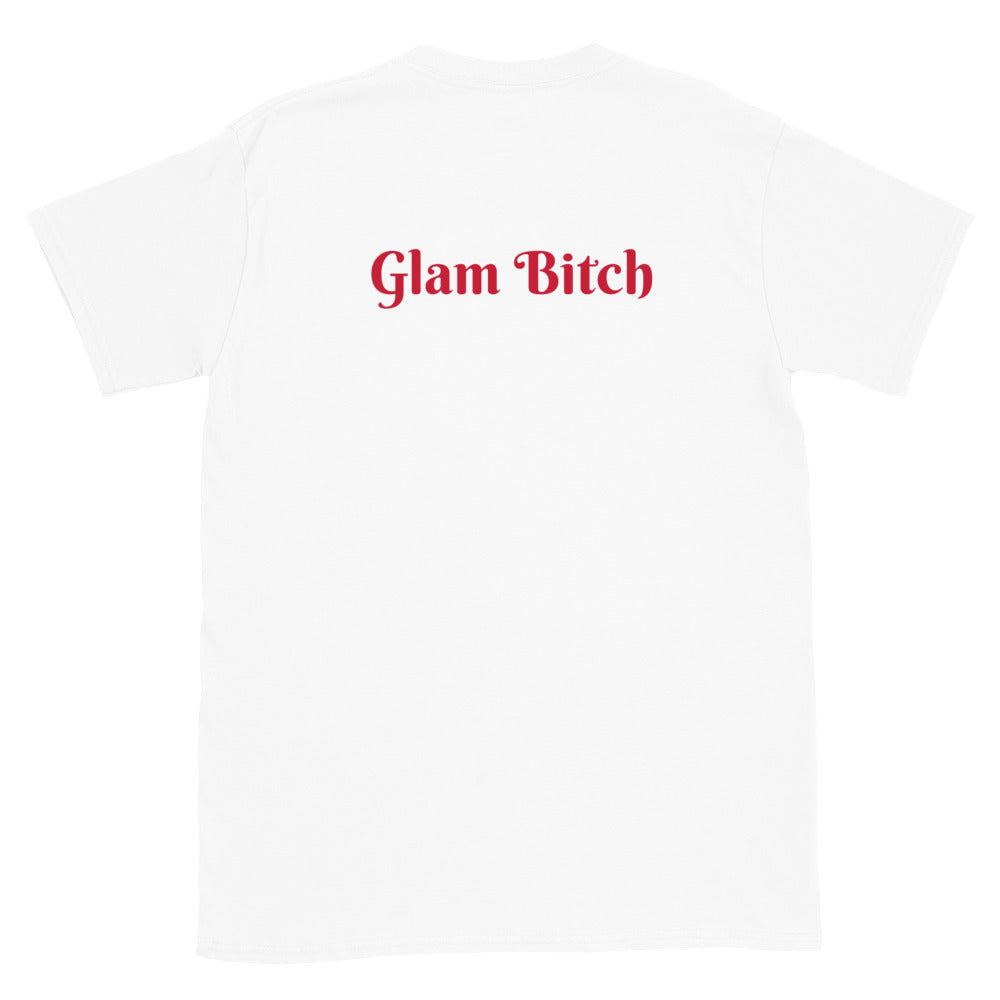 Glam Bitch Tee