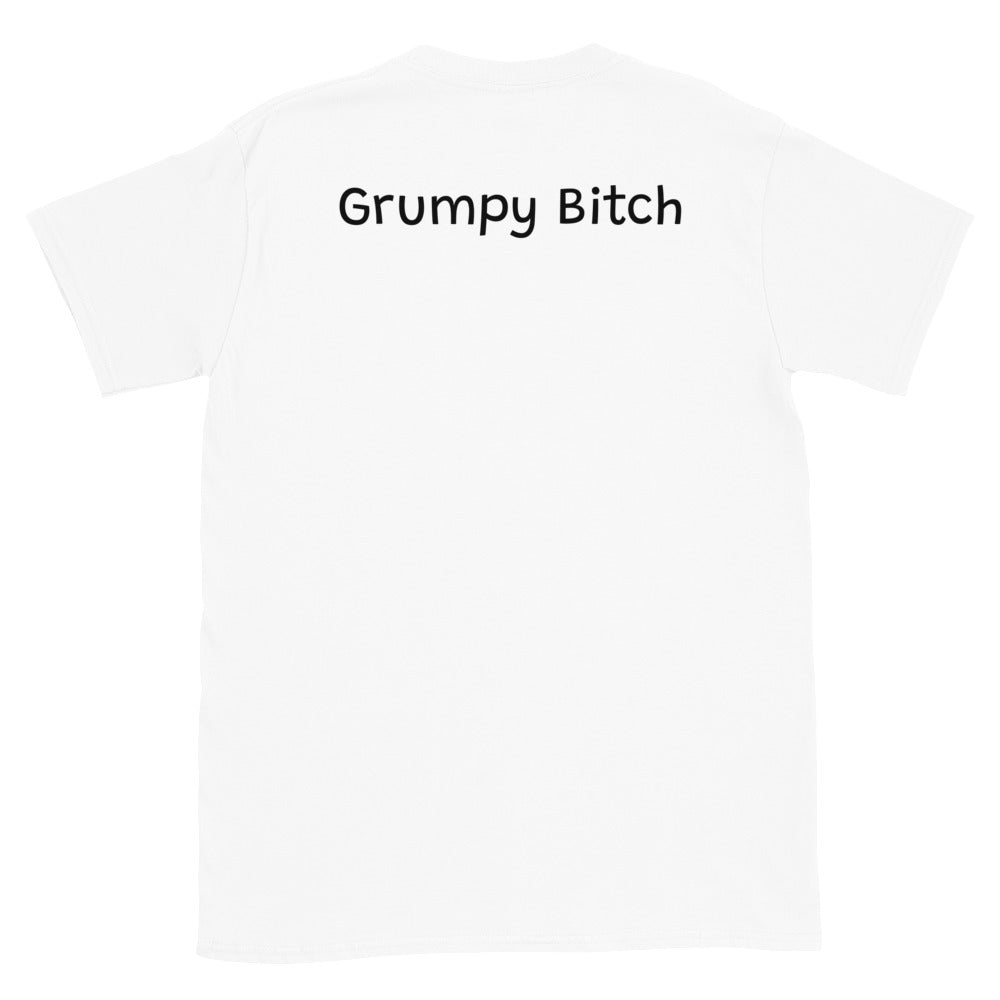 Grumpy Bitch Tee