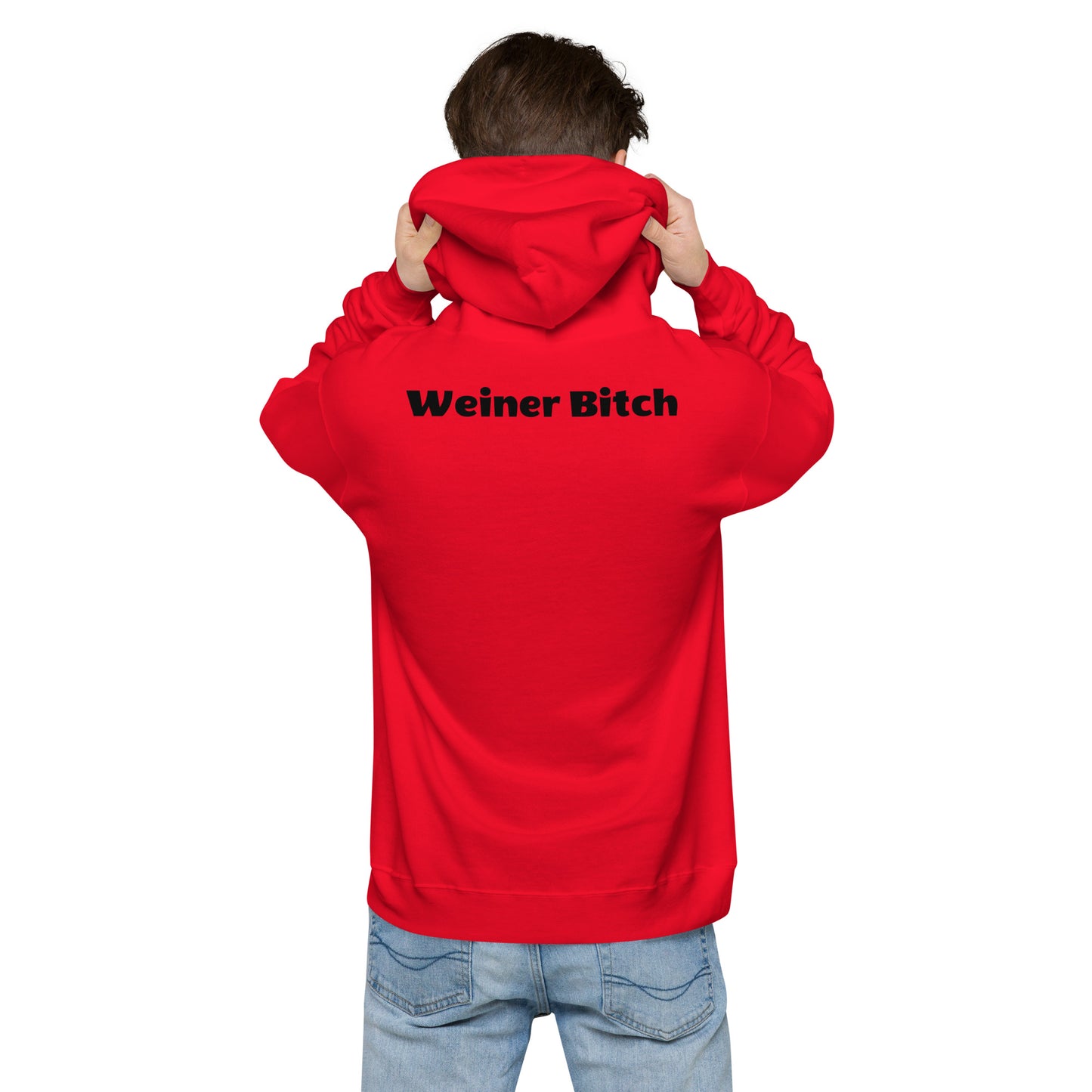 Weiner Bitch Hoodie