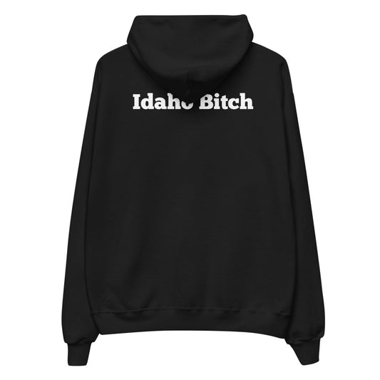 Idaho Bitch Hoodie