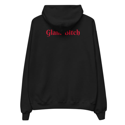 Glam Bitch Hoodie