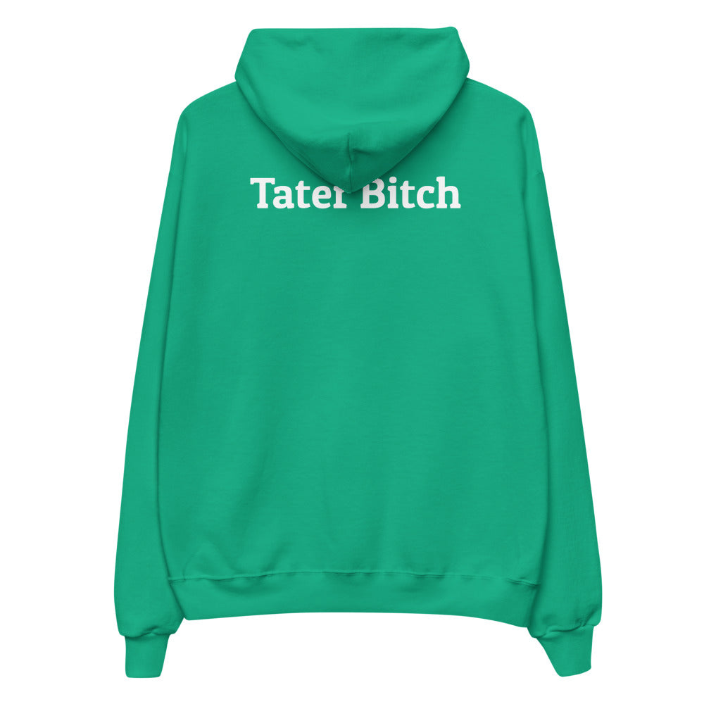 Tater Bitch Hoodie