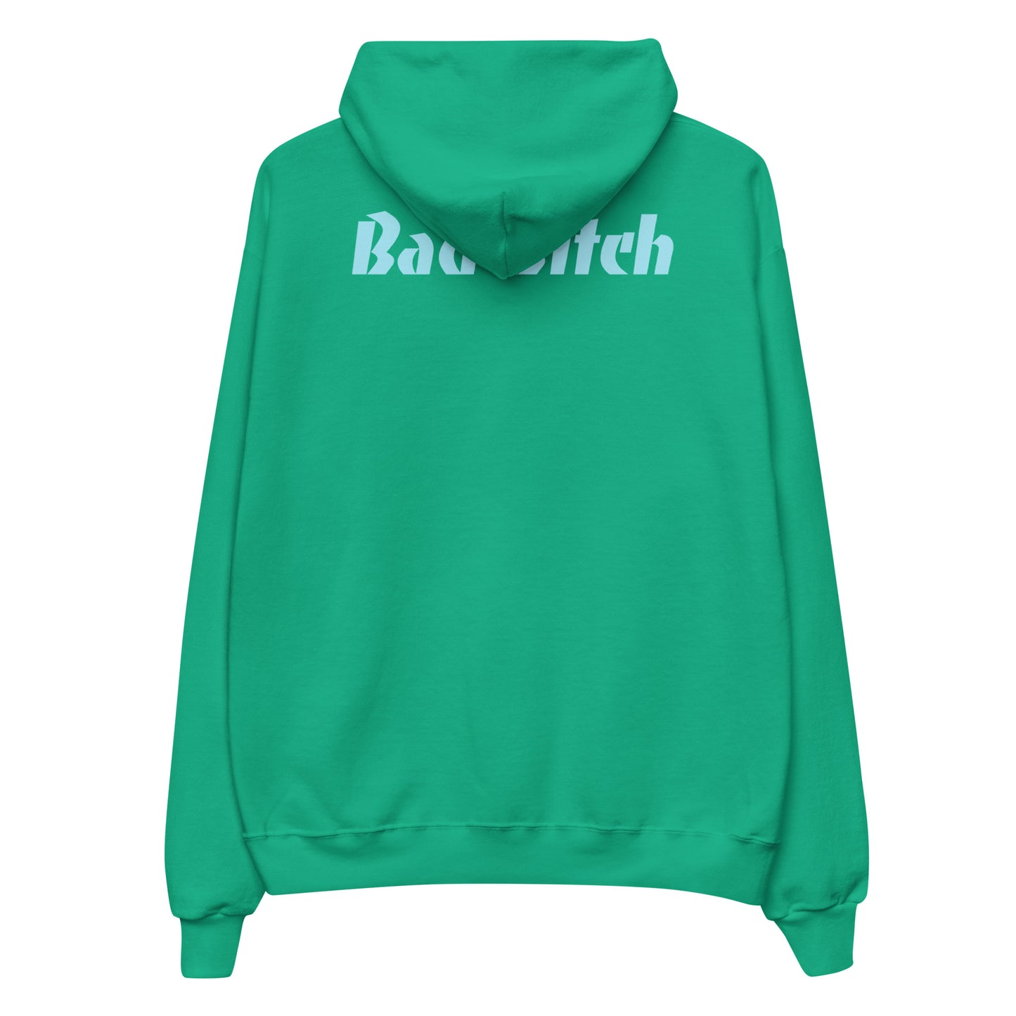 Bad Bitch Hoodie