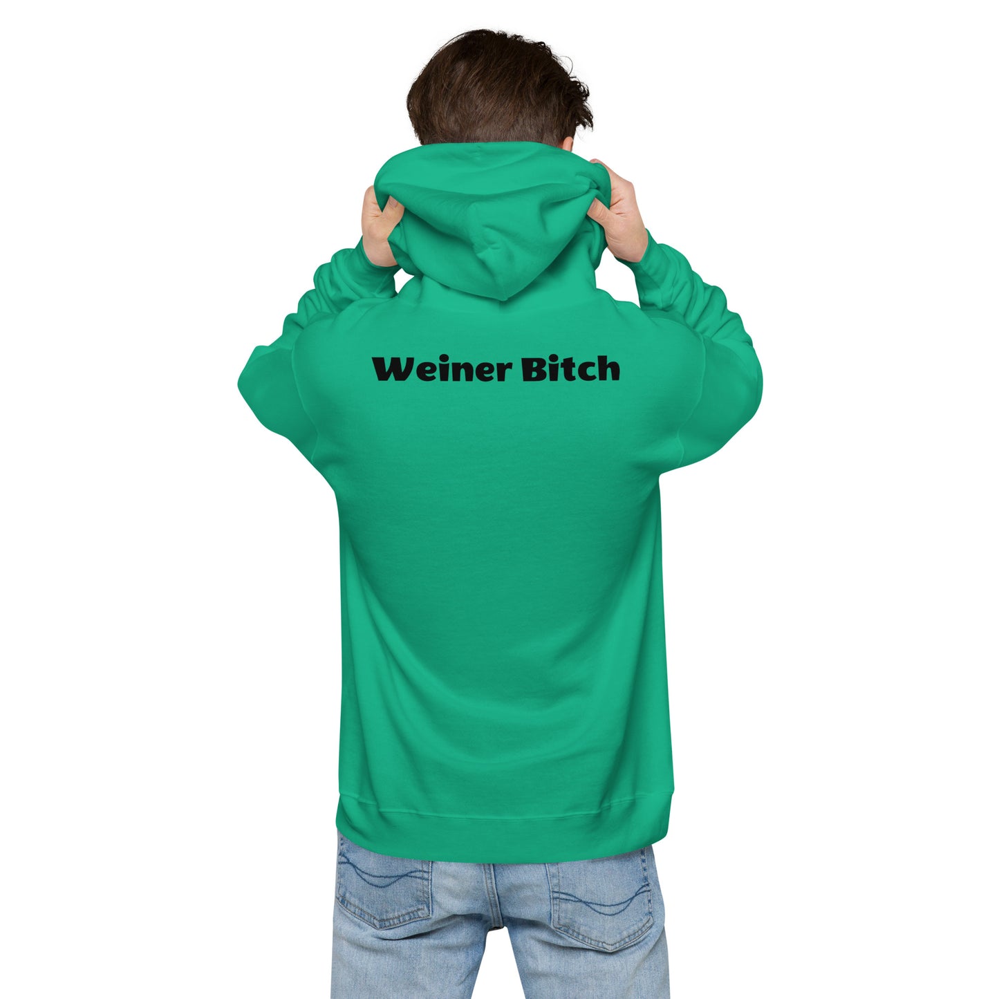 Weiner Bitch Hoodie