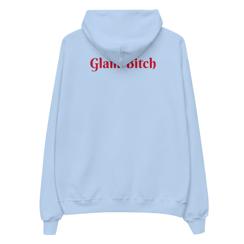 Glam Bitch Hoodie