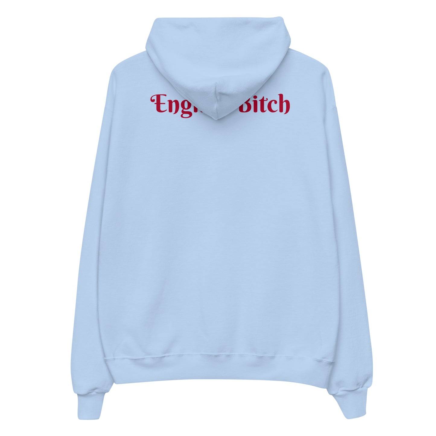 English Bitch Hoodie