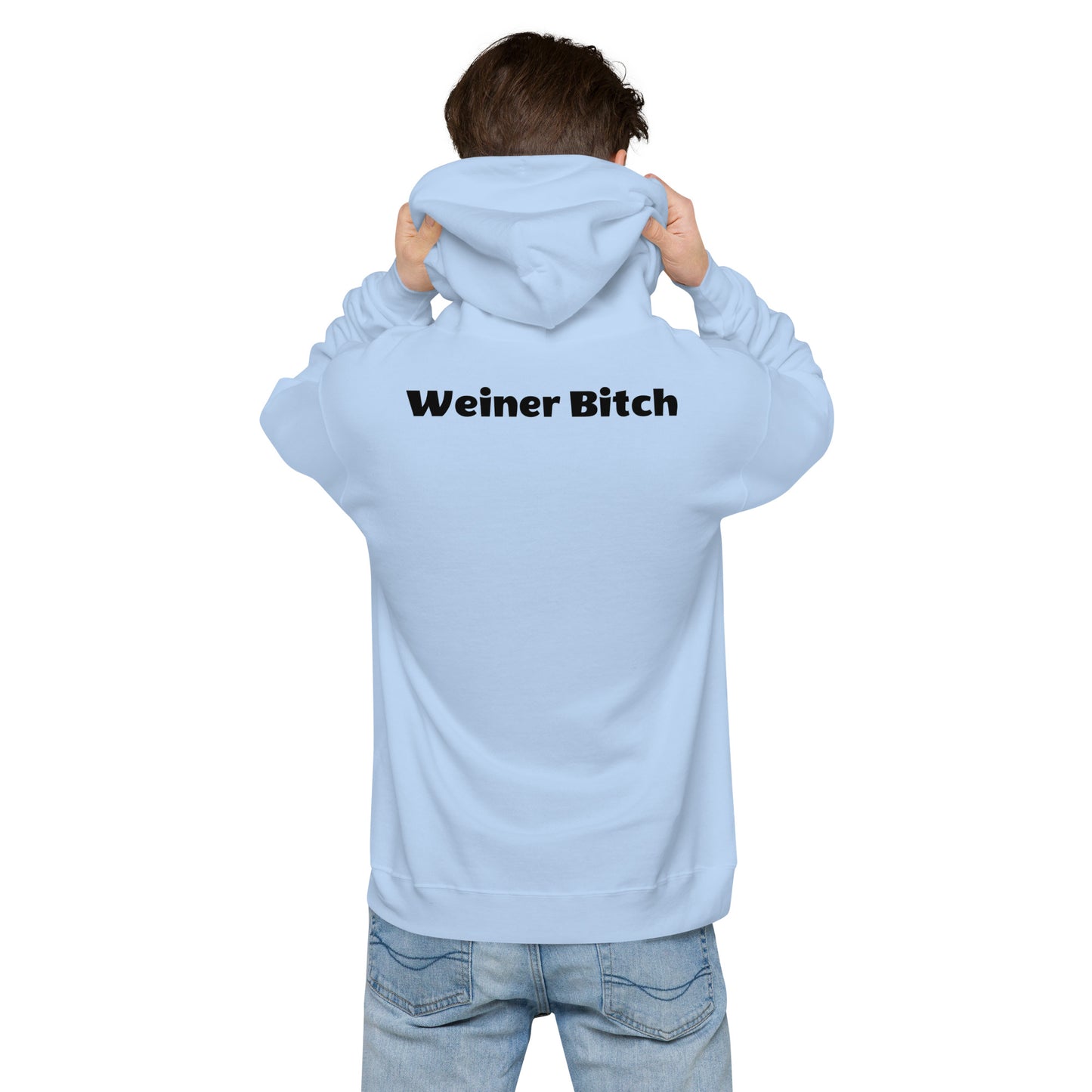 Weiner Bitch Hoodie