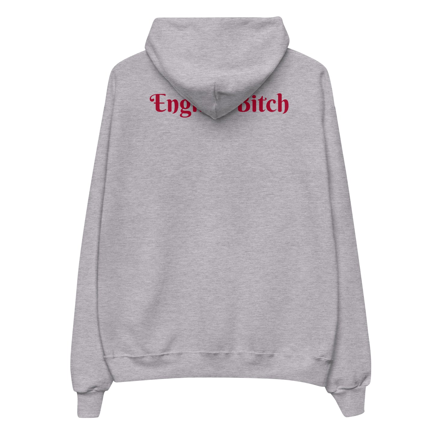 English Bitch Hoodie
