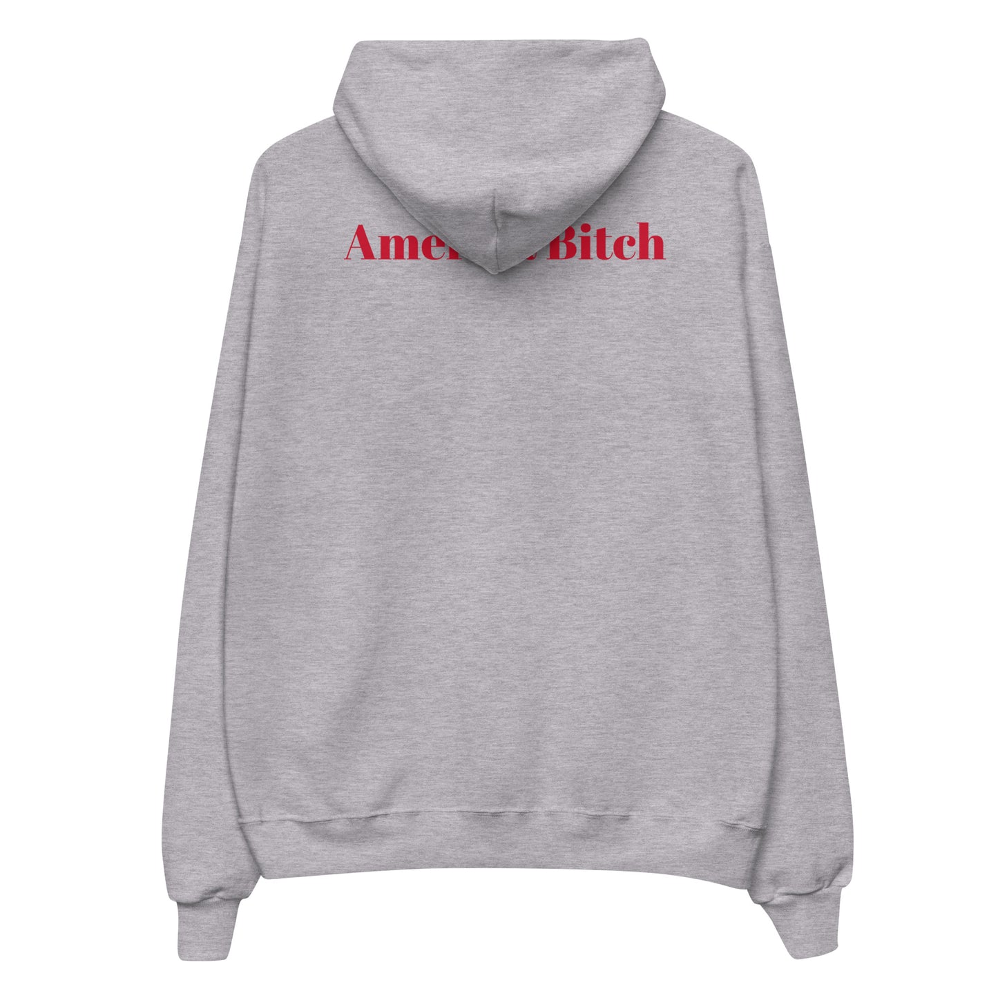 America Bitch Hoodie