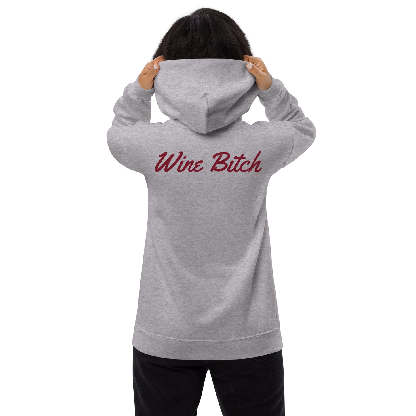 Wine Bitch Hoodie