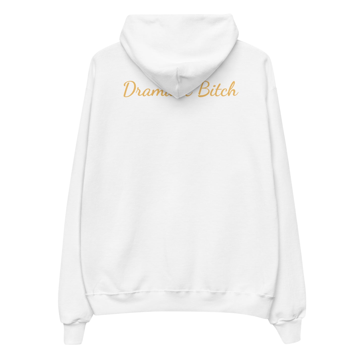 Dramatic Bitch Hoodie