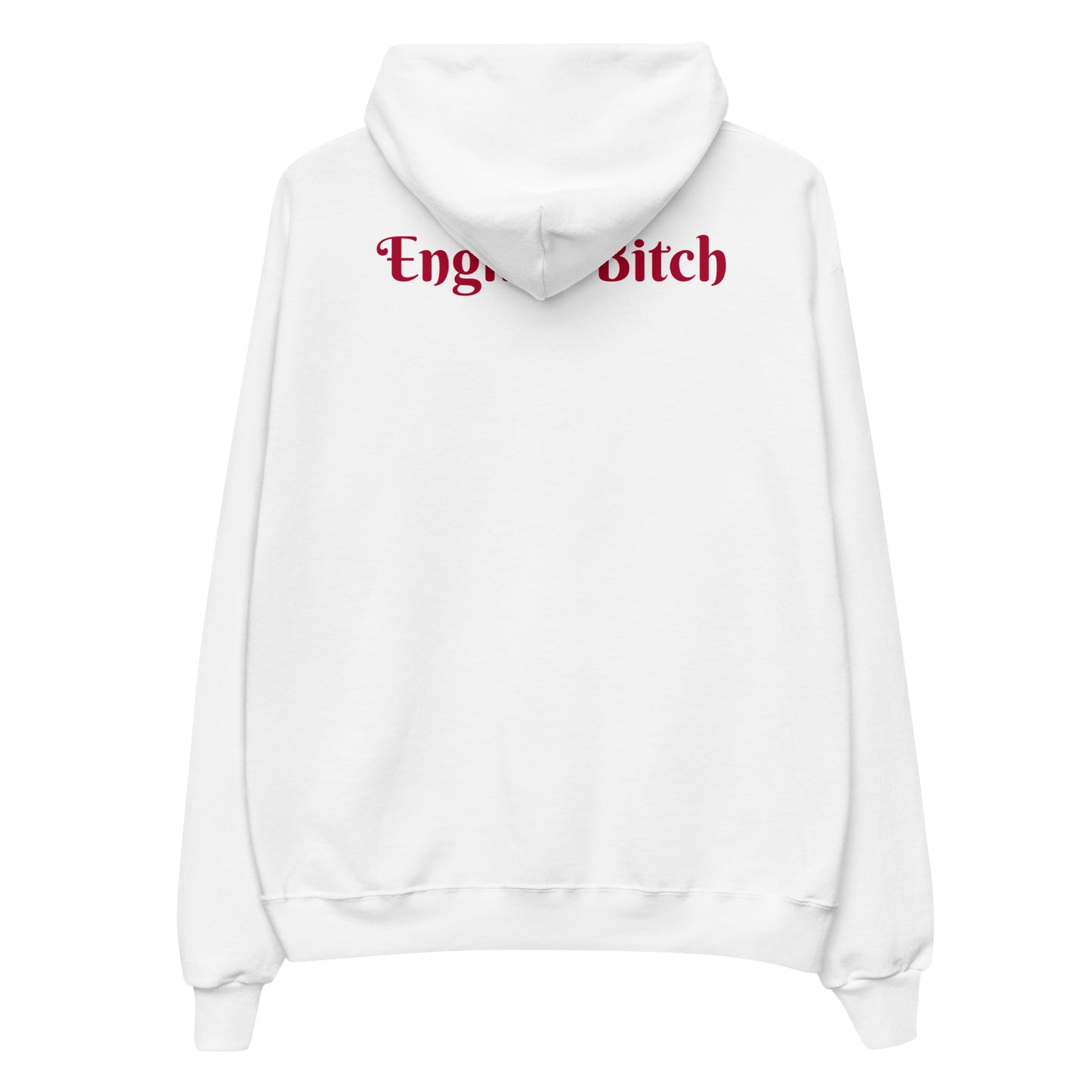 English Bitch Hoodie