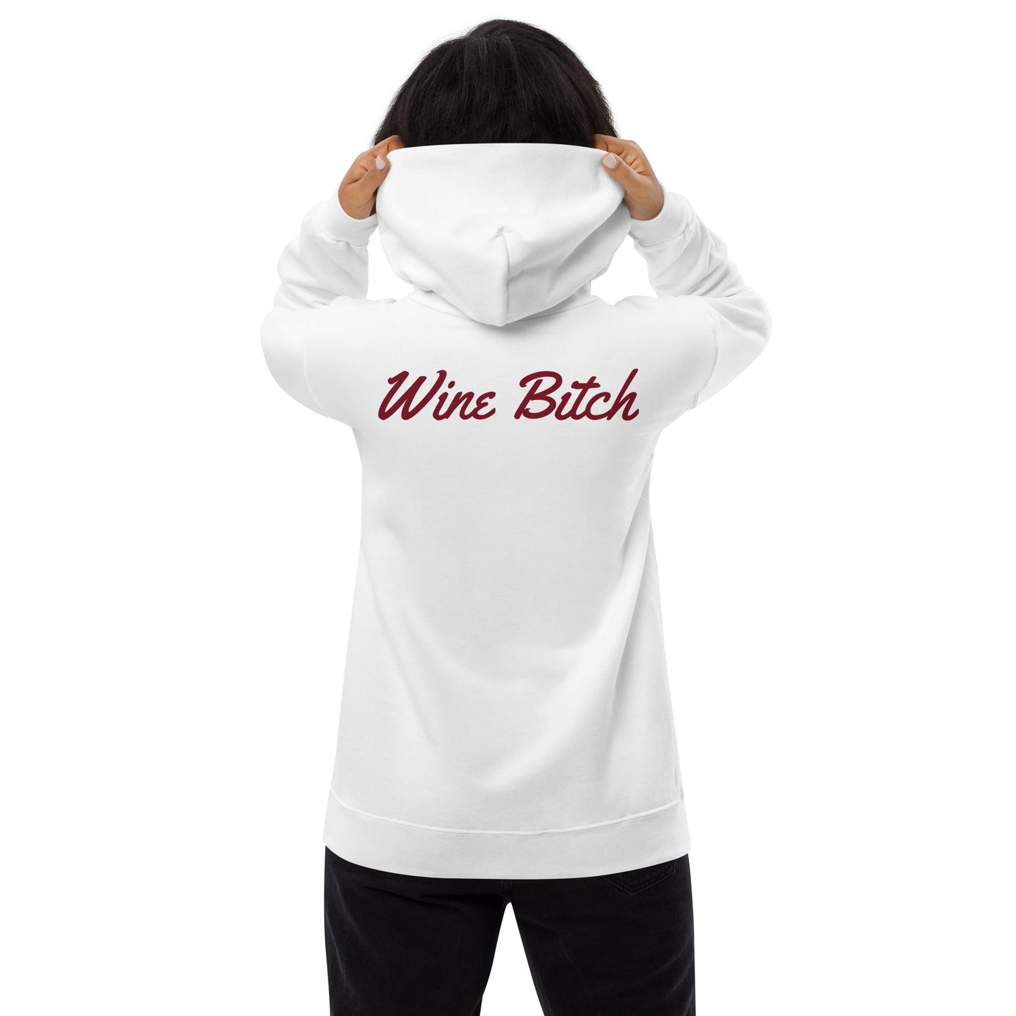 Wine Bitch Hoodie