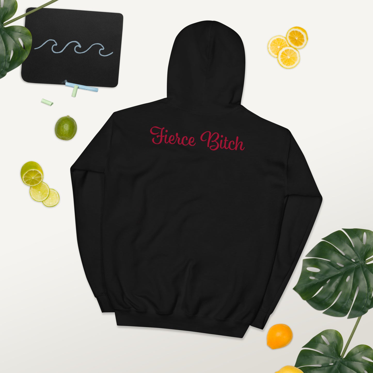 Fierce Bitch Hoodie