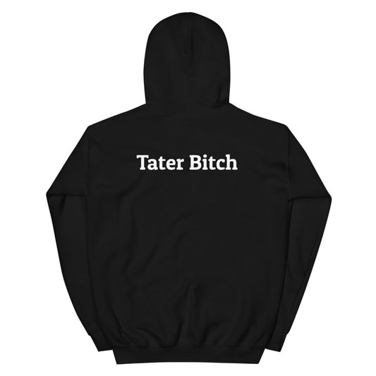 Tater Bitch Hoodie