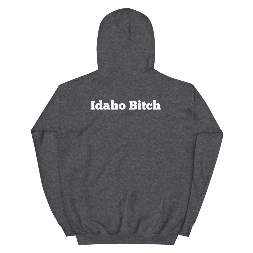Idaho Bitch Hoodie