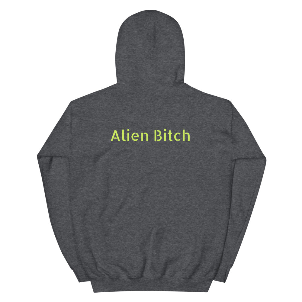 Alien Bitch Hoodie