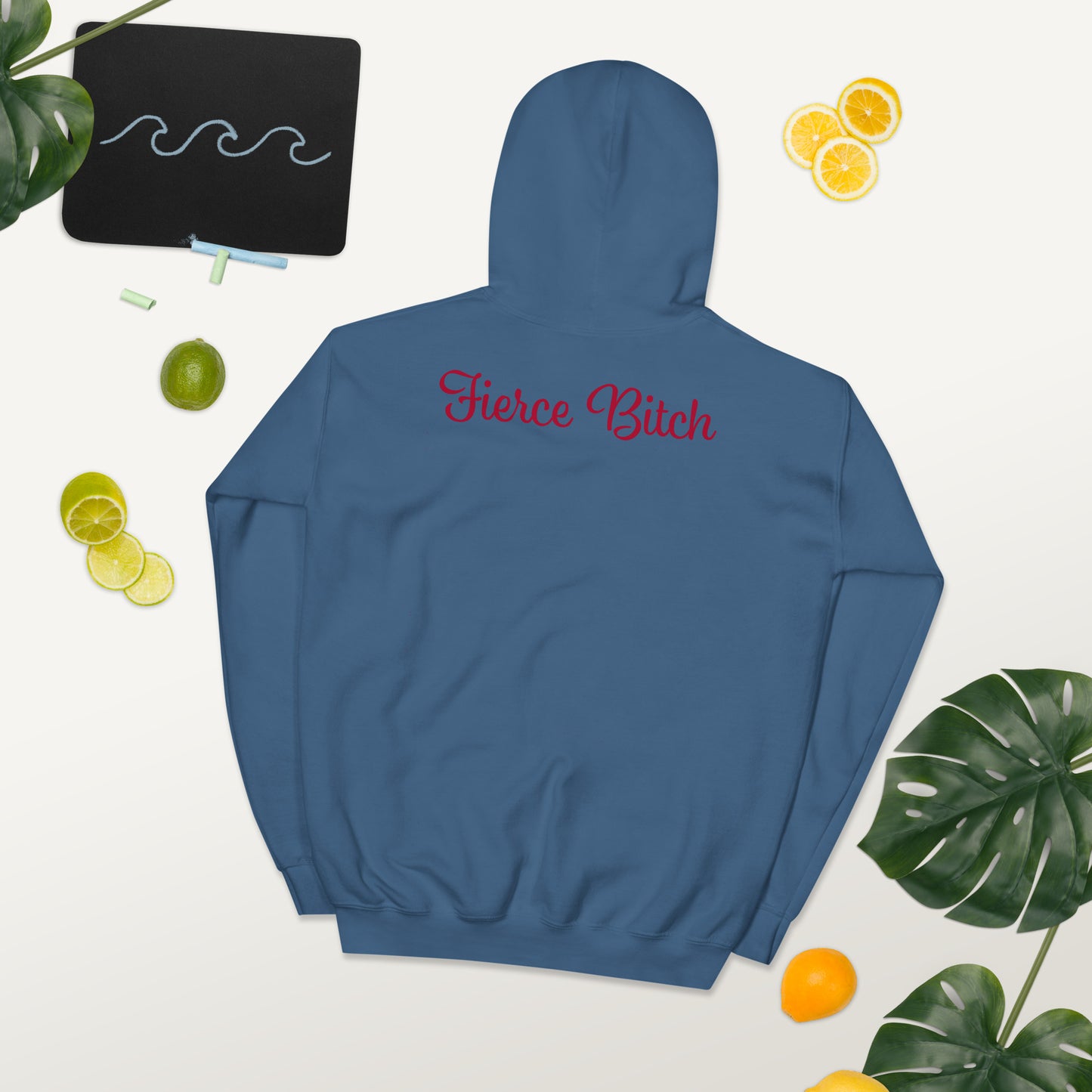 Fierce Bitch Hoodie