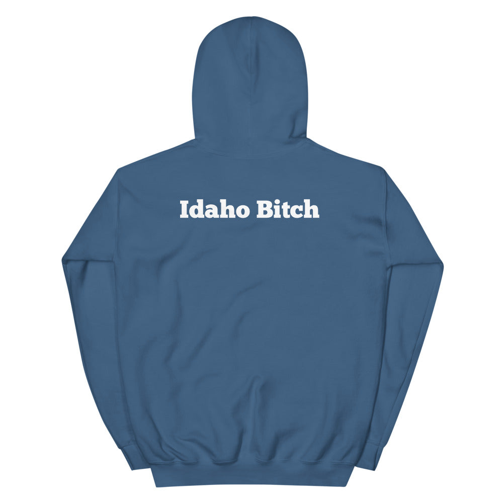 Idaho Bitch Hoodie