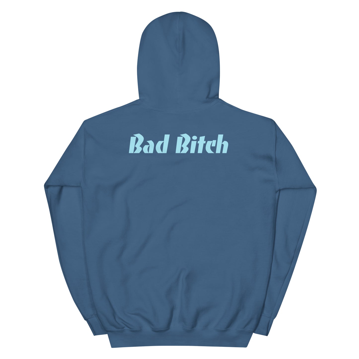 Bad Bitch Hoodie