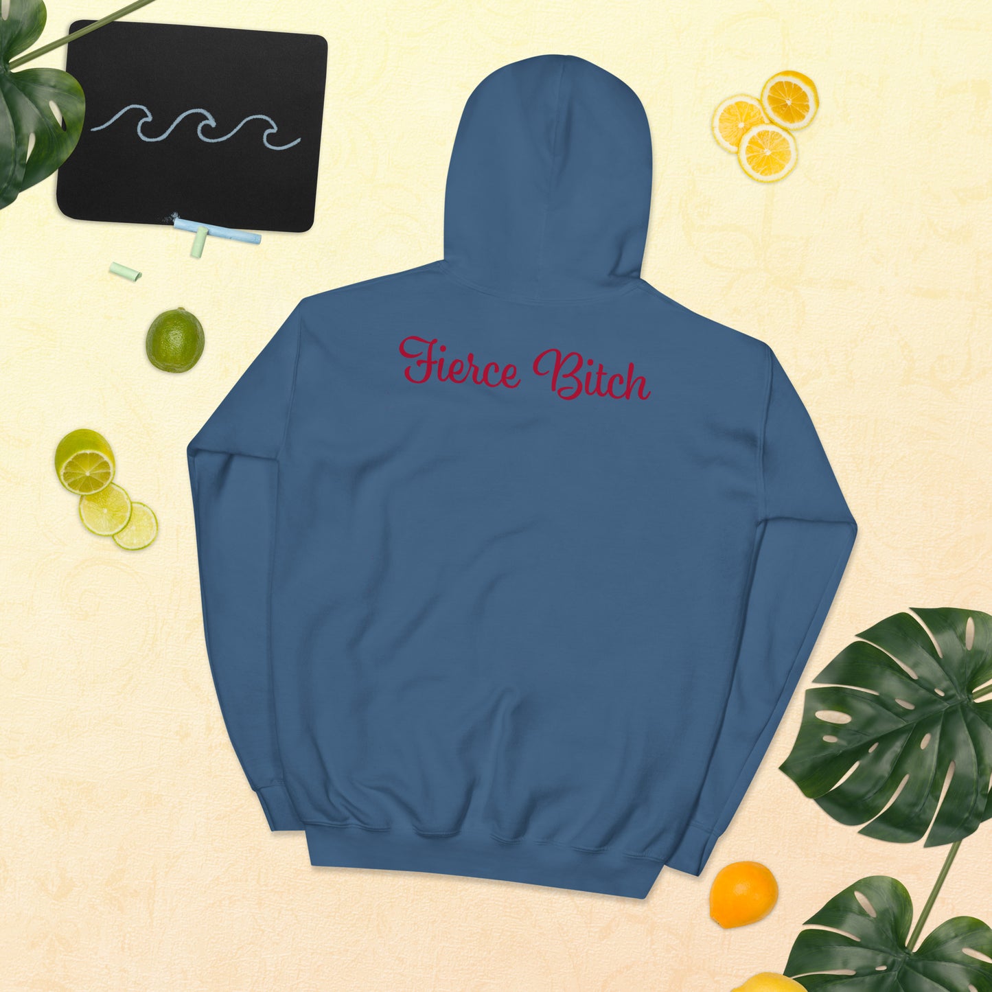 Fierce Bitch Hoodie