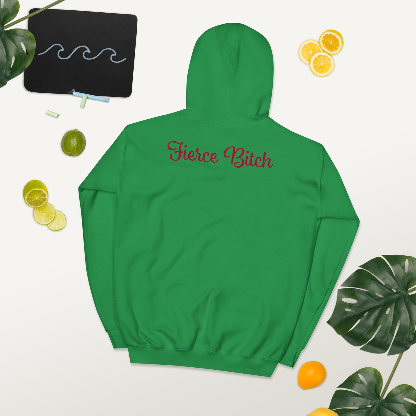 Fierce Bitch Hoodie