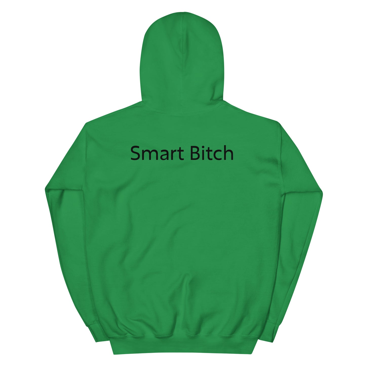 Smart Bitch Hoodie