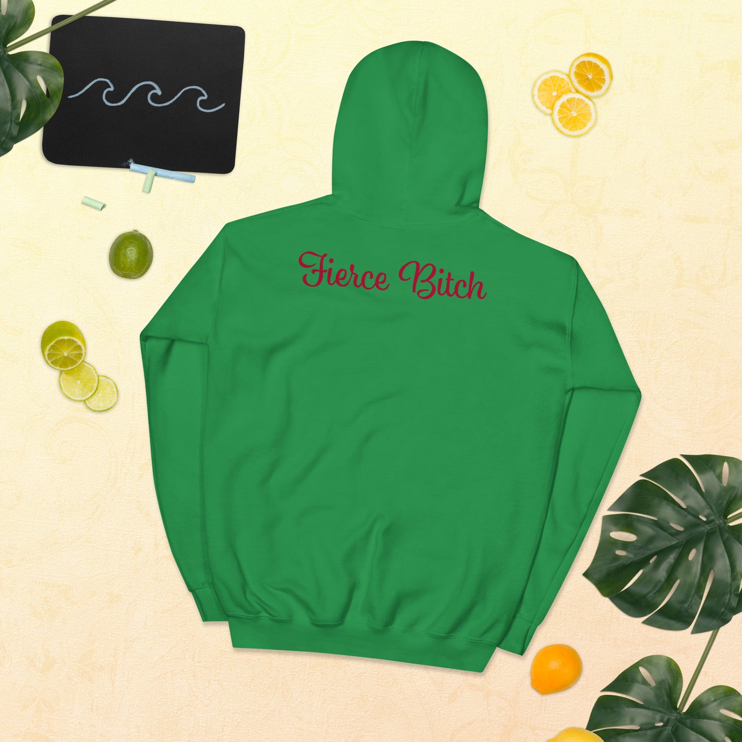 Fierce Bitch Hoodie