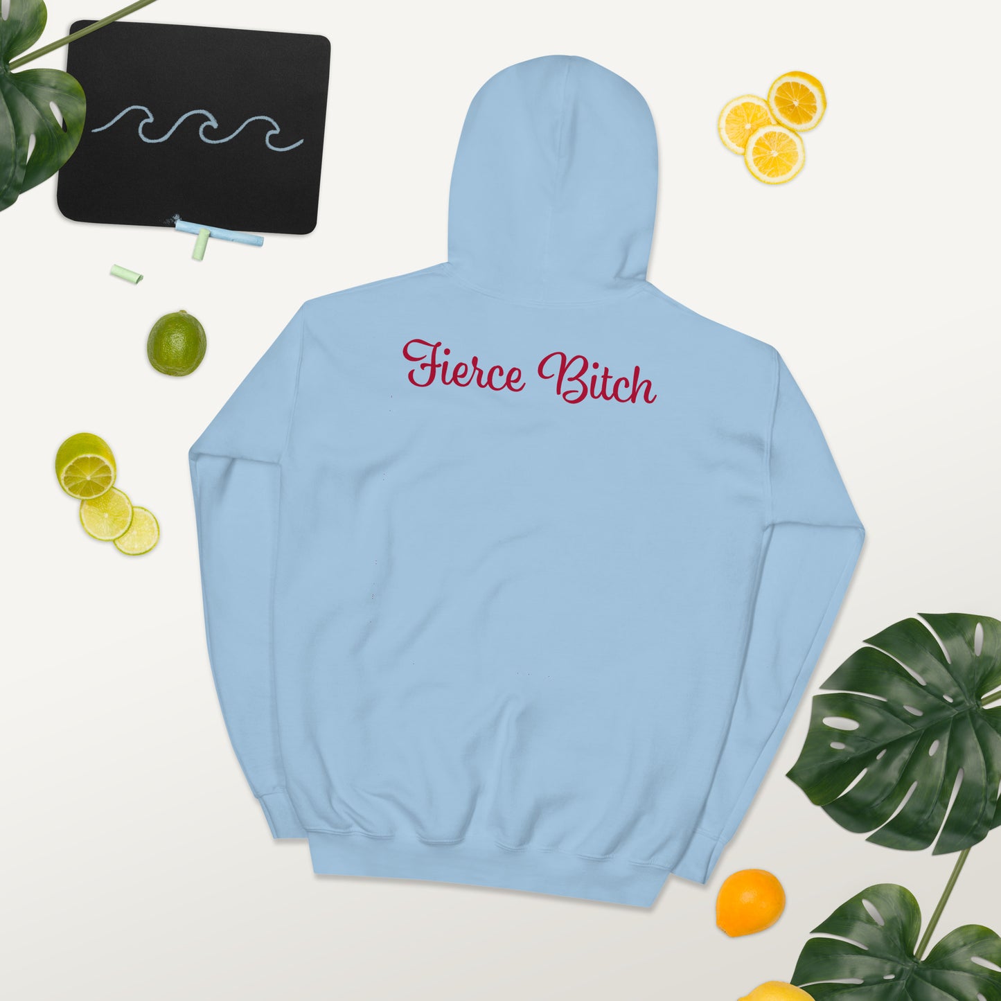 Fierce Bitch Hoodie