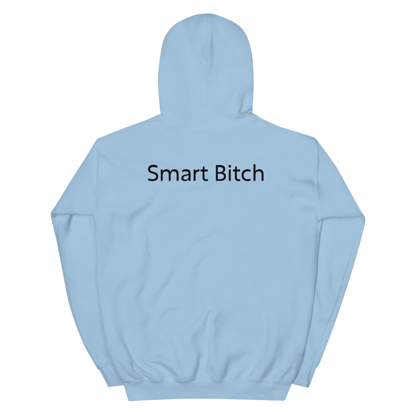 Smart Bitch Hoodie