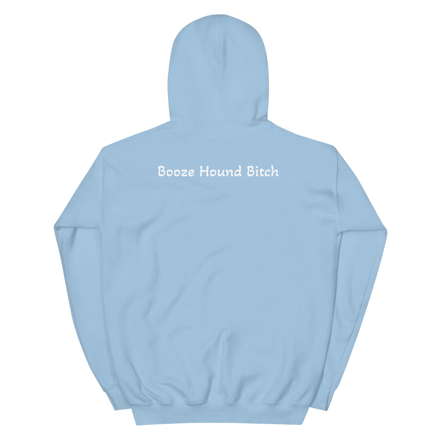 Booze Hound Bitch Hoodie