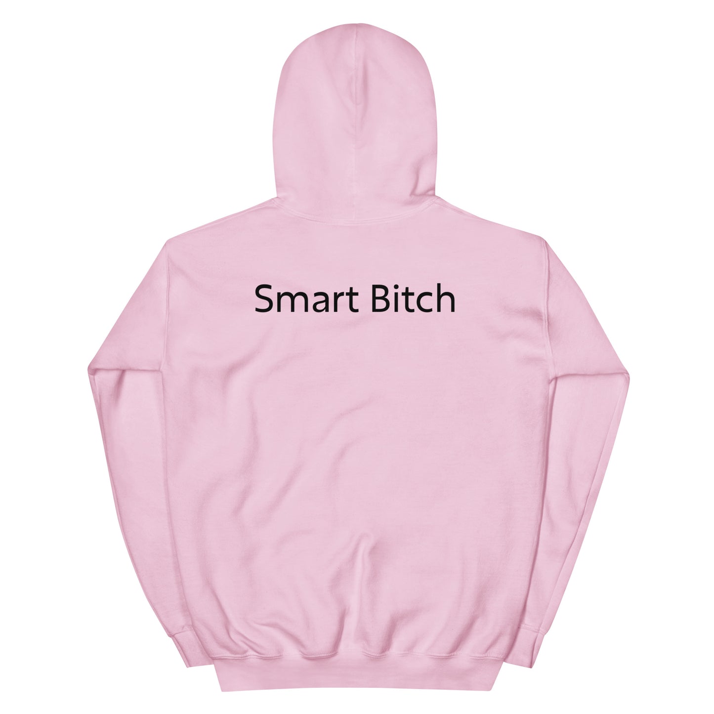 Smart Bitch Hoodie