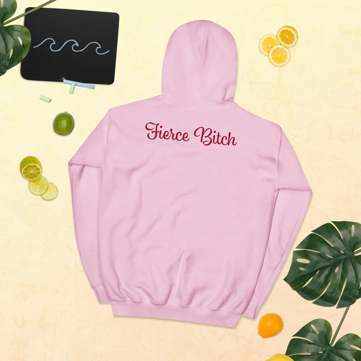 Fierce Bitch Hoodie