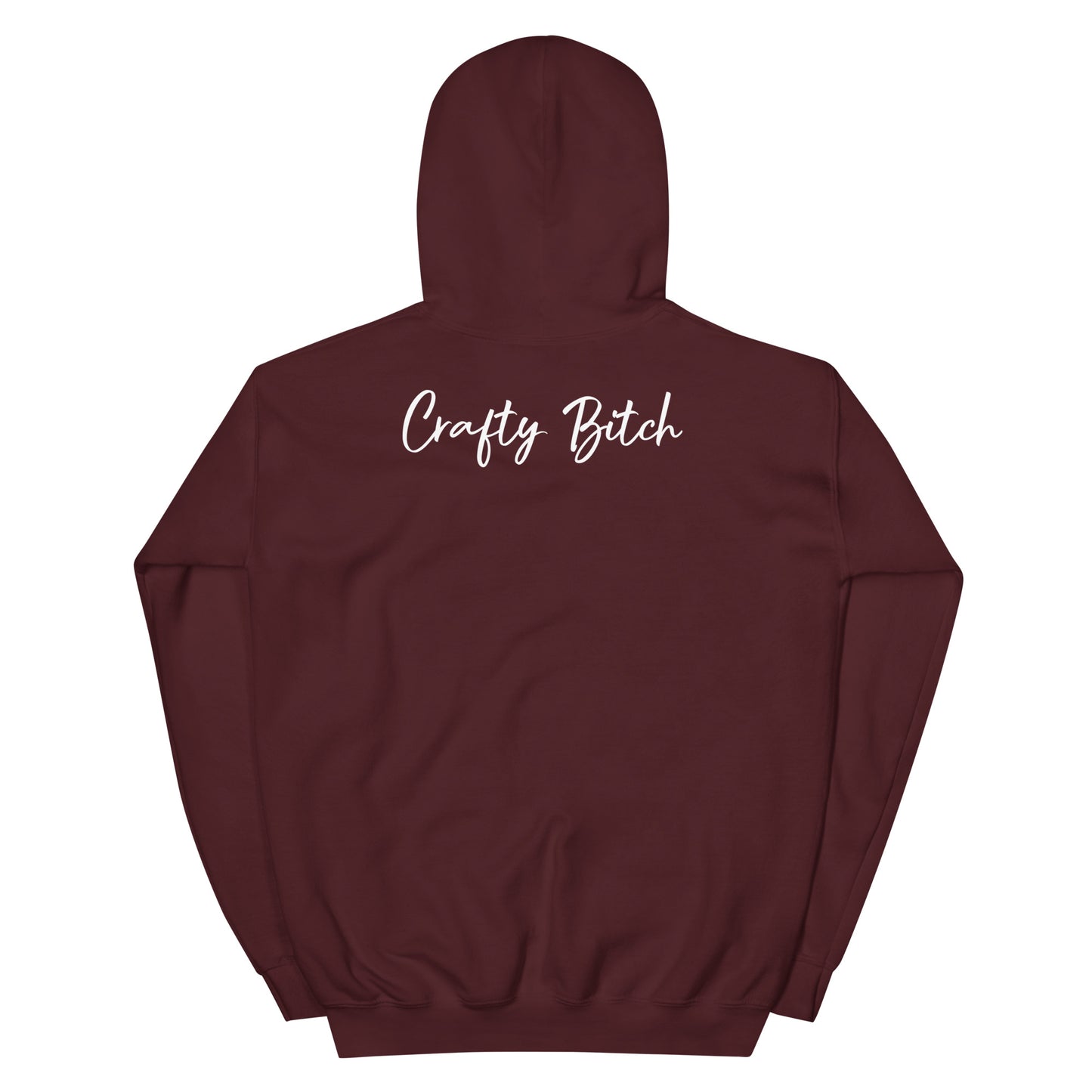 Crafty Bitch Hoodie