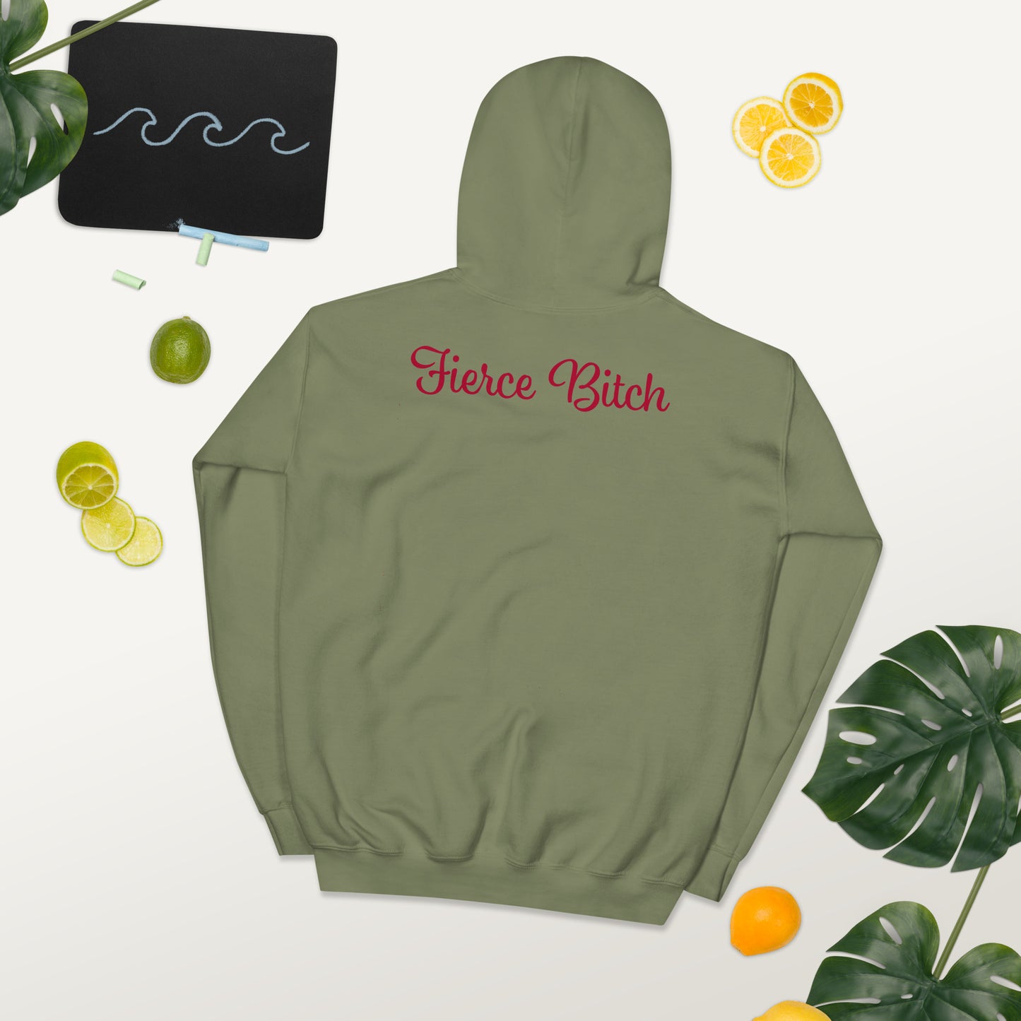 Fierce Bitch Hoodie