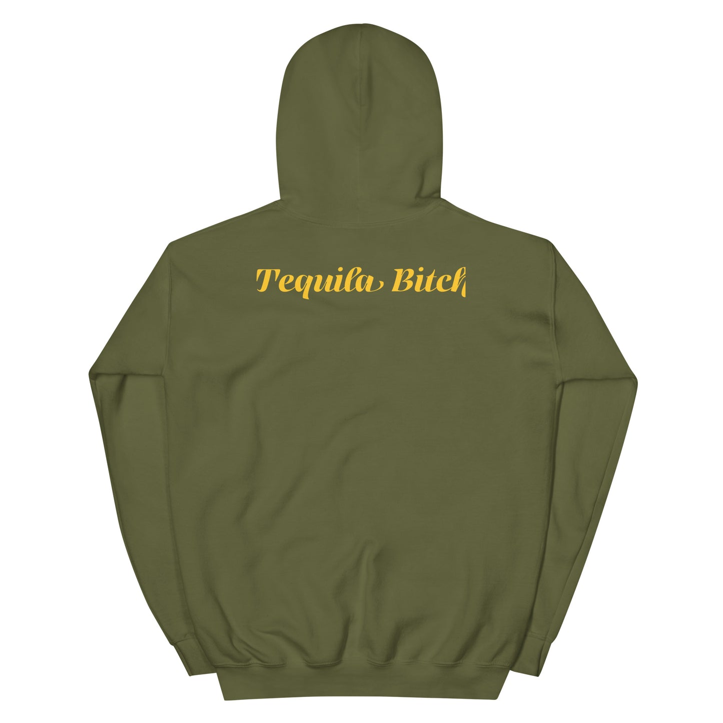 Tequila Bitch Hoodie