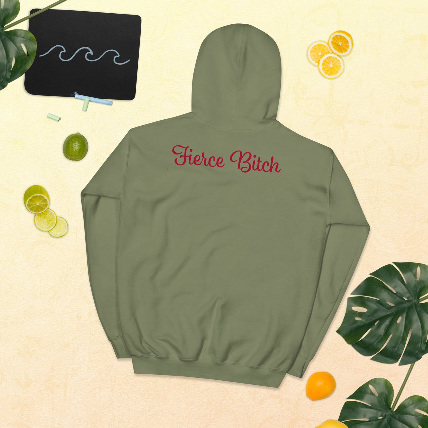 Fierce Bitch Hoodie