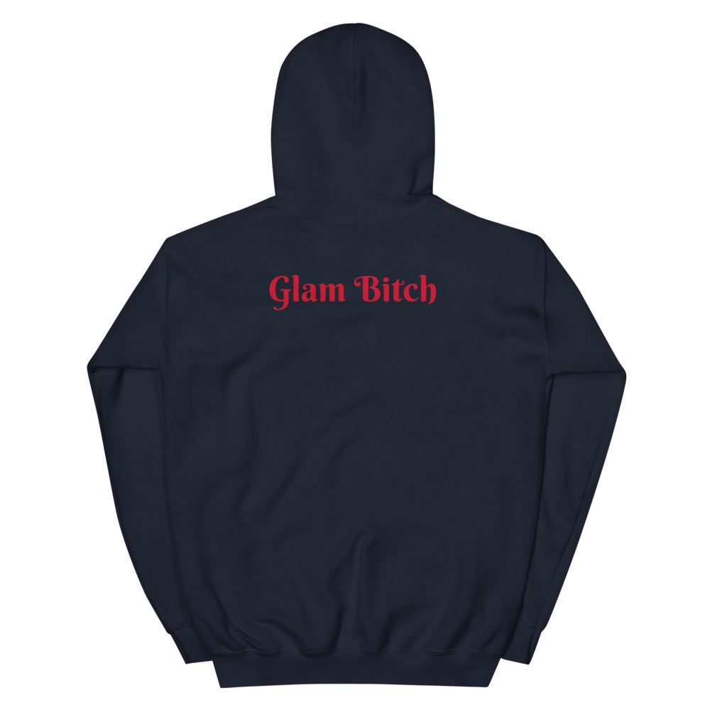 Glam Bitch Hoodie