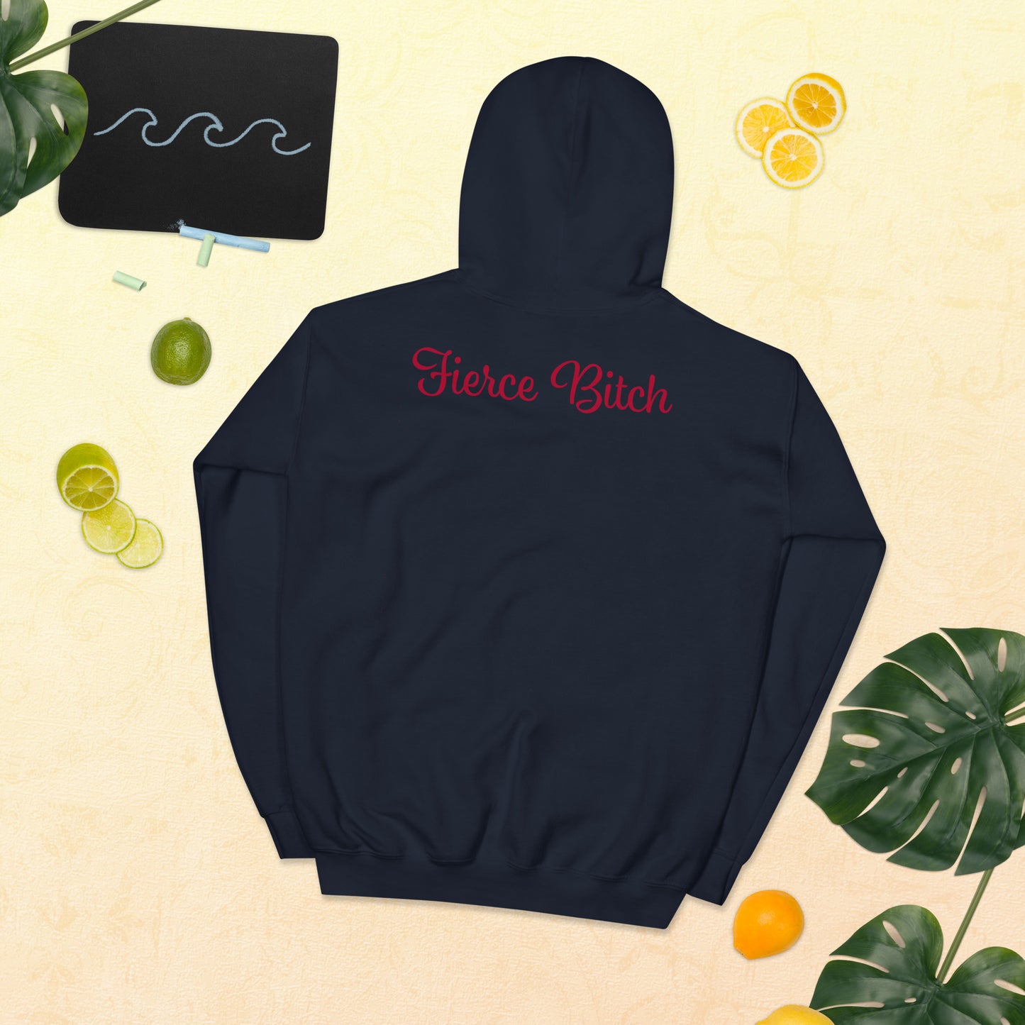 Fierce Bitch Hoodie