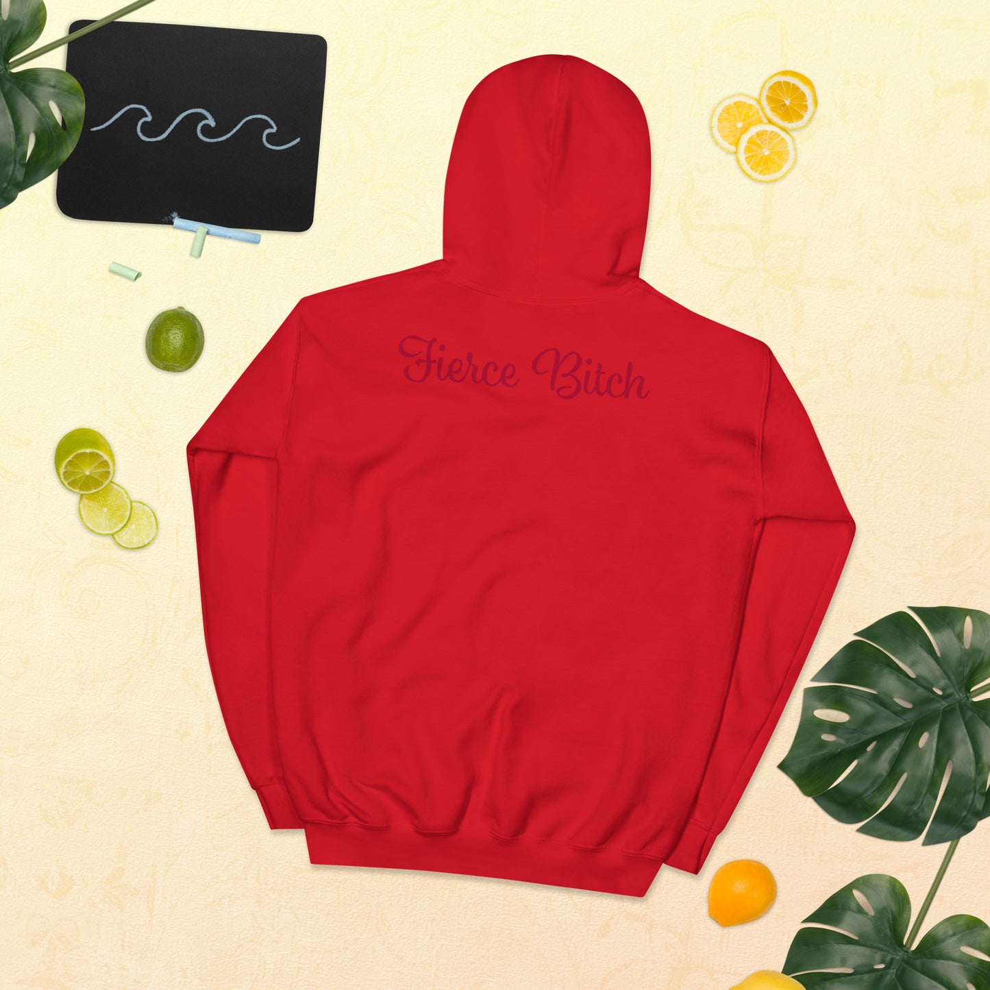 Fierce Bitch Hoodie
