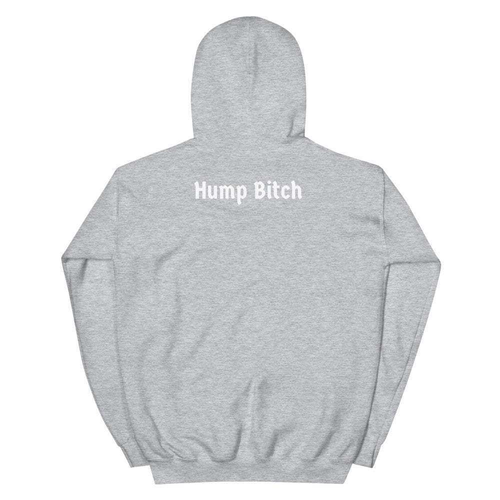 Hump Bitch Hoodie