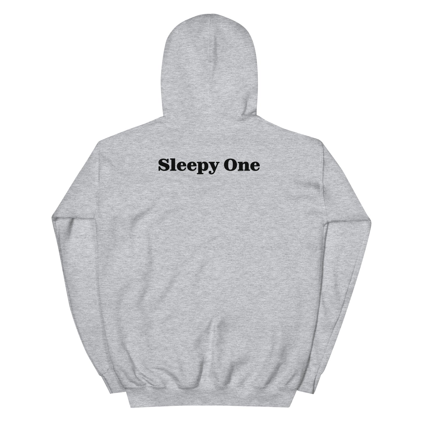 Sleepy One Hoodie